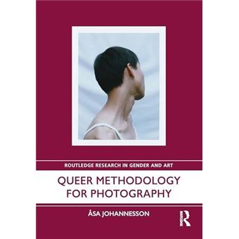 Queer Methodology For Photography - 1