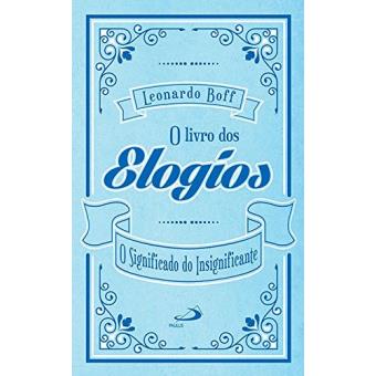 O Livro dos Elogios - 1