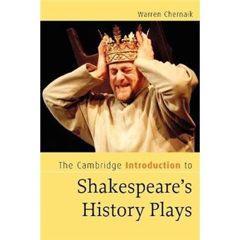 The Cambridge Introduction to Shakespeare's History Plays - Paperback - 2007 - 1