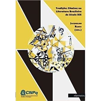 Tradições Cômicas na Literatura Brasileira do Século XIX - 1