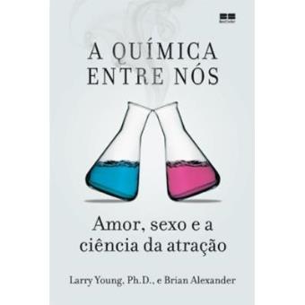 A Química Entre Nós - 1