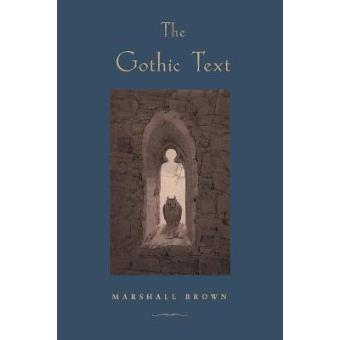 The Gothic Text - Paperback - 2003 - 1