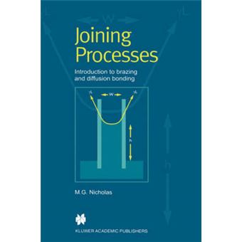 Joining Processes - Introduction to Brazing and Diffusion Brazing - Hardback - 1998 - 1