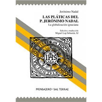 Las Pláticas Del P. Jerónimo Nadal - 1