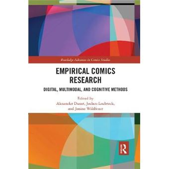 Empirical Comics Research Digital, Multimodal, And Cognitive Methods - 1