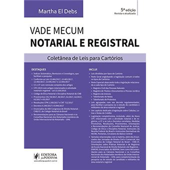 Vade mecum notarial e registral: coletânea de leis para cartórios - 1