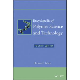 Encyclopedia of Polymer Science and Technology - Hardback - 2014 - 1