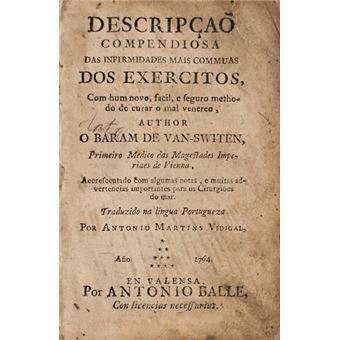 Descripção compendiosa das infirmidades mais commuas dos exercitos, - 1