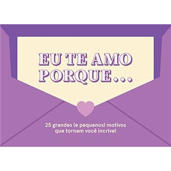 Eu Te Amo Porque... - 1