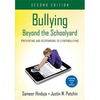 Bullying Beyond the Schoolyard - Preventing and Responding to Cyberbullying - Paperback - 2014 - 1
