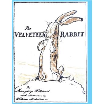 The Velveteen Rabbit