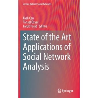 State of the Art Applications of Social Network Analysis - Hardback - 2014 - 1