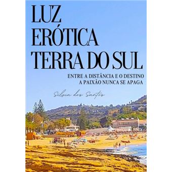 Luz, Erótica Terra Do Sul - 1