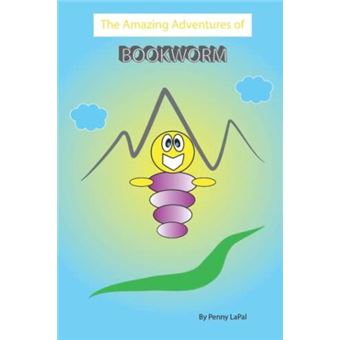 The Amazing Adventures Of Bookworm Book 1  The Find Of A Lifetime - 1