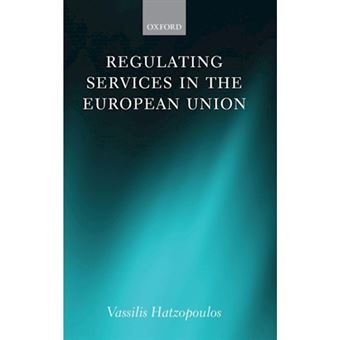 Regulating services in the european union - 1