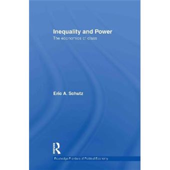 Inequality and Power - The Economics of Class - Hardback - 2011 - 1
