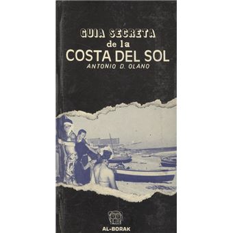 Guia Secreta De La Costa Del Sol - 1
