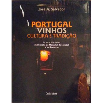 Dos rios tejo e sado ao rio guadiana, as rotas dos vinhos de palmela, do moscatel de setúbal e do alentejo. - 1