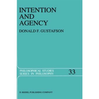 Intention and Agency - Hardback - 1986 - 1