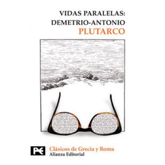 Vidas Paralelas: Demetrio-Antonio - 1