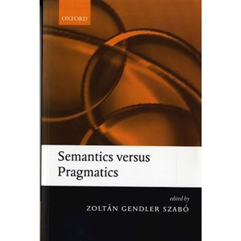 Semantics Versus Pragmatics - Paperback - 2005 - 1