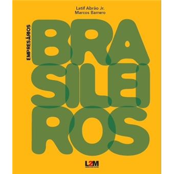 Empresários Brasileiros - 1