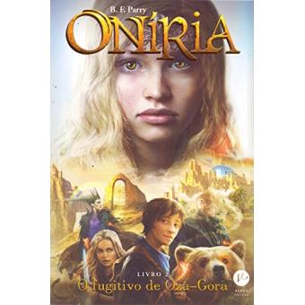 Oníria. O Fugitivo de Oza-Gora - Volume 2 - 1