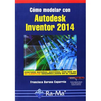 Cómo modelar con Autodesk Inventor - 1