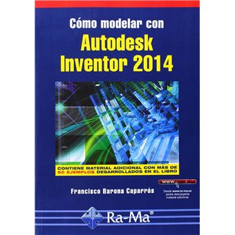 Cómo modelar con Autodesk Inventor - 1