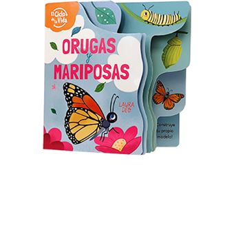 Orugas Y Mariposas. El Ciclo De La Vida - 1