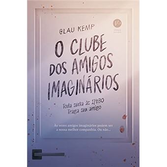 O Clube Dos Amigos Imaginários - 1