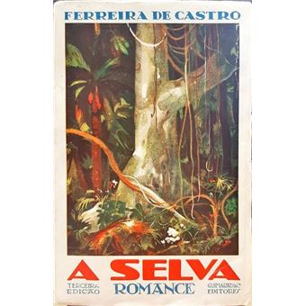 A selva. [3.ª edição] - 1