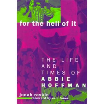 For the Hell of it - The Life and Times of Abbie Hoffman - Paperback - 1998 - 1