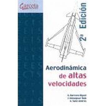 Aerodinámica de altas velocidades / 2 ed. - 1