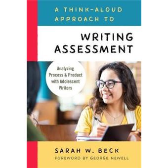 Think-Aloud Approach to Writing Assessment - 1
