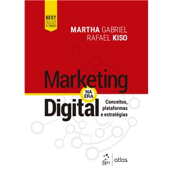 Marketing Na Era Digital - Conceitos, Plataformas E Estratégias - 1