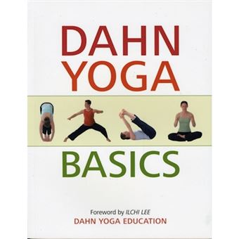 Dahn Yoga Basics - Paperback - 2010 - 1