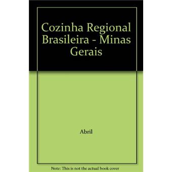 Cozinha Regional Brasileira - Minas Gerais - 1