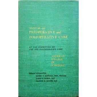 Manual of preoperative and postoperative care. - 1