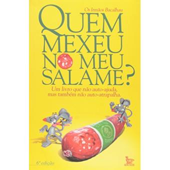 Quem Mexeu No Meu Salame? - 1