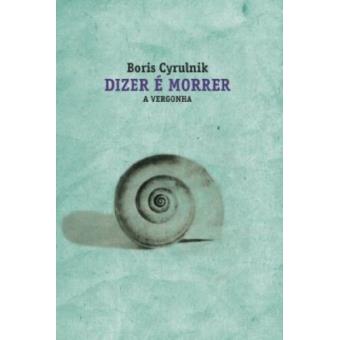 Dizer e Morrer. A Vergonha - 1