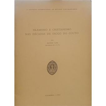 Islamismo e cristianismo nas décadas de diogo do couto. - 1