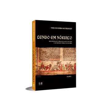 Lendo Em Nórdico Ii: Uma Introdução À Língua Das Sagas, Das Eddas E Das Inscrições Rúnicas Da Era Vi - 1