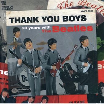 Thank You Boys: 50 Years With the Beatles - 1