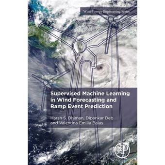 Supervised Machine Learning In Wind Forecasting And Ramp Event Prediction - 1