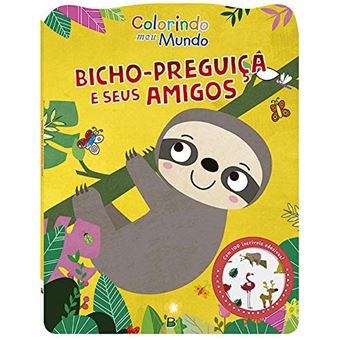 Colorindo Meu Mundo: Bicho-Preguiça e Seus Amigos - 1