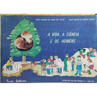 A vida, a ciência e os homens. - 1
