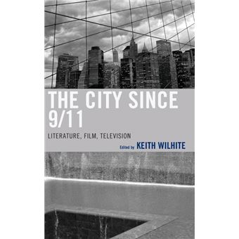 The City Since 911 - 1