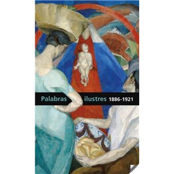 Diego Rivera. Palabras Ilustres 1886-1921 - 1