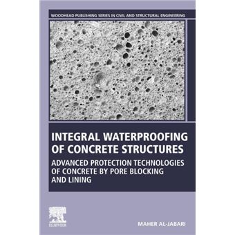 Integral Waterproofing Of Concrete Structures - 1